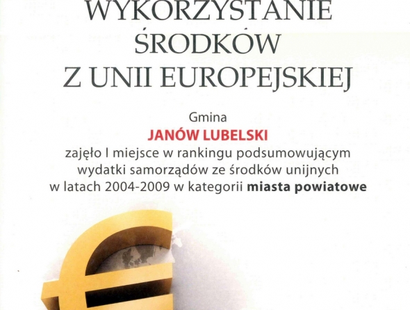 Dyplom za 1 miejsce w kategorii miasta powiatowe za wydatkowanie środków z Unii Europejskiej w latach 2004-2009.