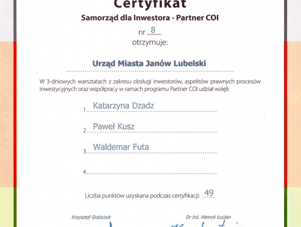 Certyfikat "Samorząd dla Inwestora - Partner COI", nr 8; przy liczbie punktów podczas certyfikacji: 49.