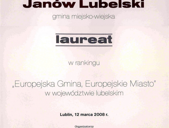 Dyplom wojewódzkiego laureata rankingu "Europejska Gmina, Europesjkie Miasto" w 2008 roku.