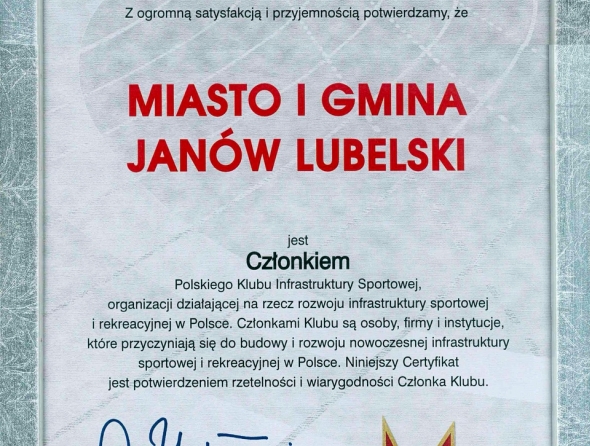 Certyfikat członkowstwa w Polskim Klubie Infrastruktury Sportowj dla Miasta i Gminy Janów Lubelski z 2007 roku