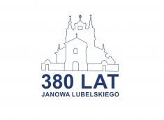 380 - lecie Janowa Lubelskiego. Kalendarium historii Janowa Lubelskiego - Styczeń