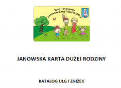 Katalog ulg i zniżek Janowskiej Karty Dużej Rodziny