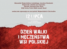 Wojewódzkie obchody „Dnia Walki i Męczeństwa Wsi Polskiej” w Osówku - 12 lipca