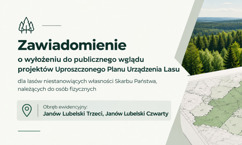 Zawiadomienie o wyłożeniu do publicznego wglądu projektów Uproszczonego Planu Urządzenia Lasu - termin do 18 listopada
