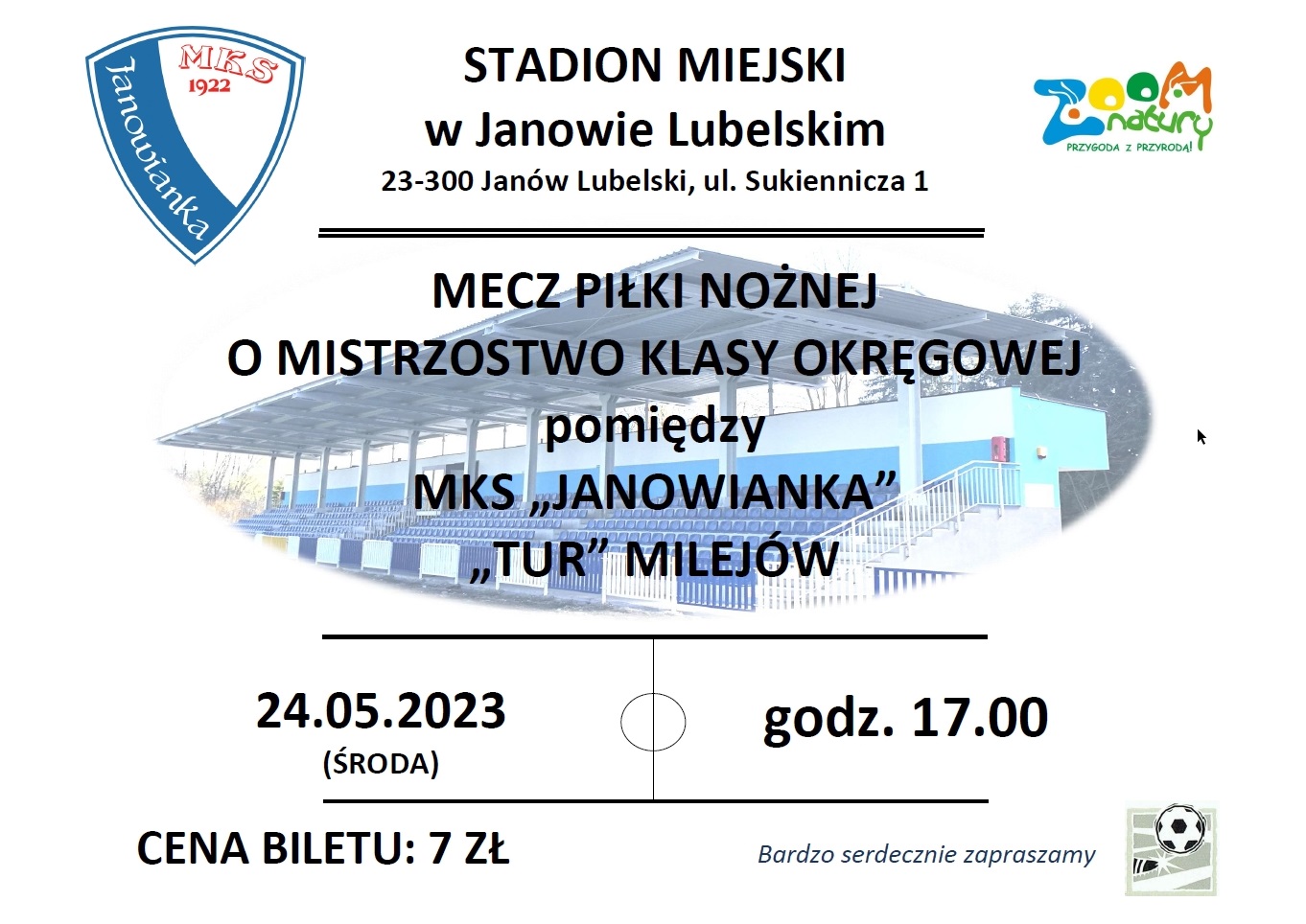 Plakat na mecz pomiędzy MKS Janowianka, a Tur Milejów który odbędzie się 24 maja 2023 roku w środę o godzinie 17:00 na Stadionie Miejskim w Janowie Lubelskim przy ulicy Sukienniczej 1. Cena biletu 7 zł.