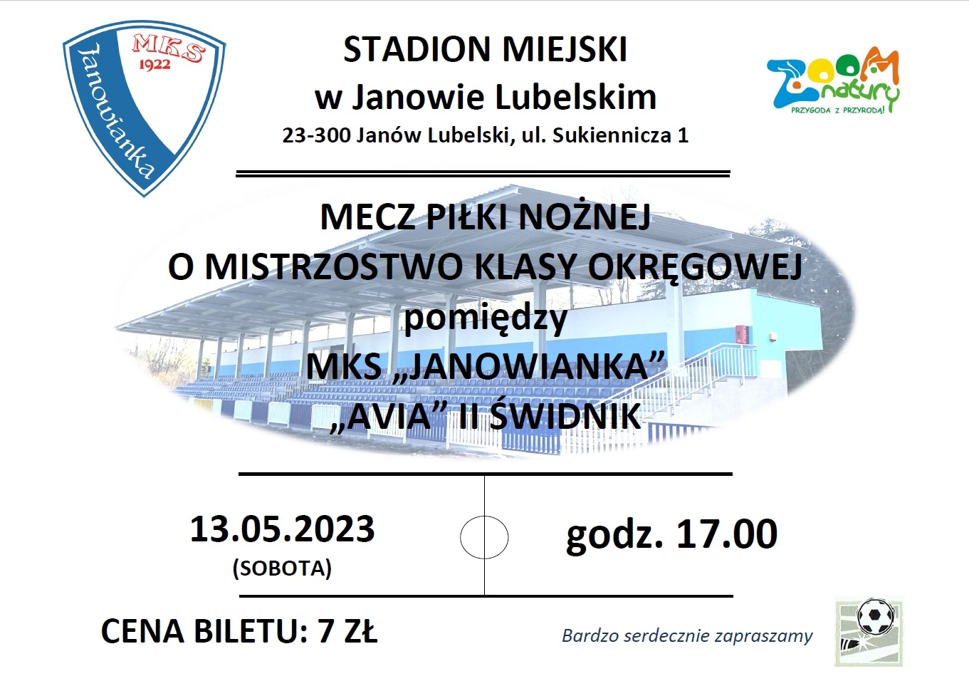 Plakat na mecz pomiędzy MKS Janowianka, a Avia II Świdnik który odbędzie się 13 maja 2023 roku w sobotę o godzinie 17:00 na Stadionie Miejskim w Janowie Lubelskim przy ulicy Sukienniczej 1. Cena biletu 7 zł. 